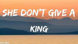 King - She Don't Give A (Lyrics) | The Carnival | She Don't Give A Lyrics