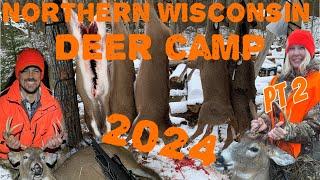 Northern Wisconsin DEER Camp 2024 [ PT 2 ]  { Rachel’s first DEER ever!! }