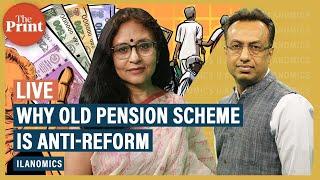 Why Old Pension Scheme is anti-reform