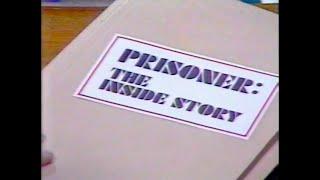 Prisoner - The Inside Story