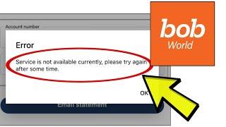 How To Fix bob World App Error Service is not available currently Problem Solved