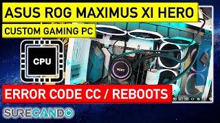 Fixing ROG MAXIMUS XI HERO PC: Banishing CC Error & Reboots!