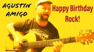 "Happy Birthday" (rock guitar version) - Solo Acoustic Guitar by Agustín Amigó