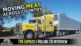 I haul meat from Nebraska to Florida and back to Nebraska  | TVK Express | Rolling CB Interview™