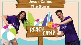 Jesus Calms The Storm | Beach Camp (For Preschoolers!)