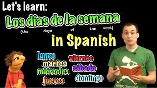 Learn the Days of the Week in Spanish!