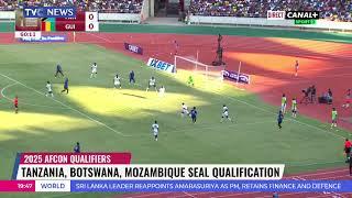 Tanzania, Botswana, Mozambique Seal Qualification For 2025 Afcon