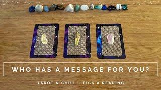 Who has a message for you? Pick A Reading - Tarot & Chill