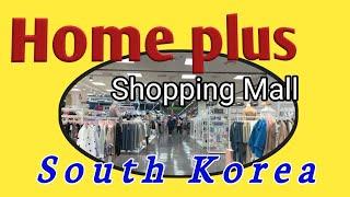 Home plus || Shopping Mall || South Korea