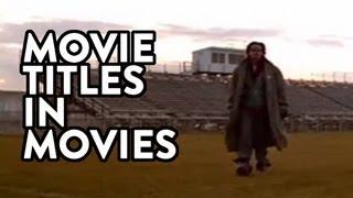 Movie Titles in Movies