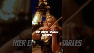 Hier encore - Charles Aznavour