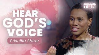 Priscilla Shirer: Uncover the Secrets to Hearing God's Voice | Women of Faith on TBN