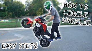 HOW TO CIRCLE WHEELIE! ( Very Simple Steps )