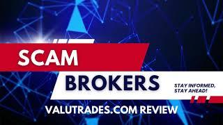 ValuTrades.com Review – A Broker with Mixed Feedback ️