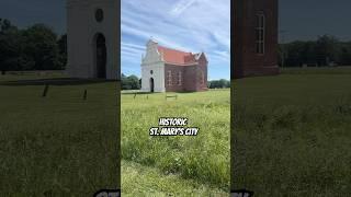 Historic St. Mary’s City—Marylands First Settlement 1634