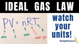 Ideal Gas Law - PV=nRT - Straight Science