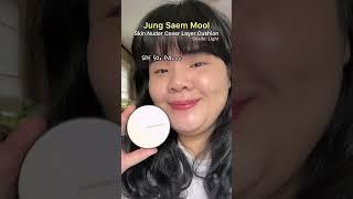 Comparing all of JUNG SAEM MOOL cushion foundations  | contains PR #cushion #jungsaemmool