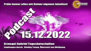 Erzengel Gabriel Tagesbotschaften – 19.12.2022 + Podcast