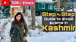Kashmir tourist scams & how to avoid them | Watch this before visiting Kashmir | Kashmir Scams