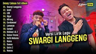 Denny Caknan Feat. Saka Kempot - Swargi Langgeng | Full Album Terbaru 2024