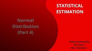 Normal distribution (Part 4)