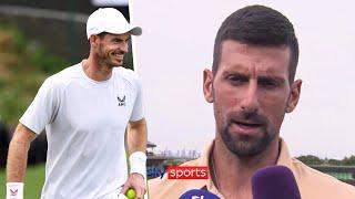 "He deserves a great farewell" | Novak Djokovic's touching message to Andy Murray