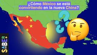 México, la nueva China de América