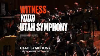 Witness Your Utah Symphony