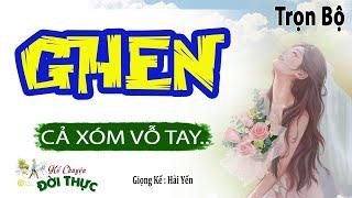 Câu chuyện từ đời thực " GHEN " Chuyện Làng Quê Việt Nam diễn đọc Kim Anh 2024 #mckimanh