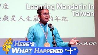 Learning Mandarin in Taiwan, Here's What Happened – Saturday, November 23, 2024 | TaiwanPlus News