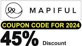 Mapiful Coupon Code For 2024