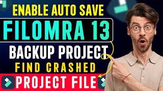 How To Enable Auto Backup Project File In Filmora 13, | Find Crashed Project File On Filmora 13 2024