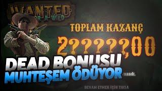 WANTED DEAD OR A WİLD DEAD BONUSU ÇILDIRDI NELER ÖDEDİ ??  Big Win #wanteddeadorawild