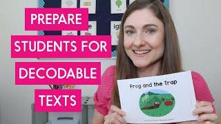 Do This Before Reading a Decodable Text!