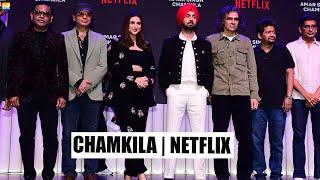 Parineeti Chopra, Diljit Dosanjh, Imtiaz Ali, A. R. Rahman at CHAMKILA | Netflix
