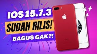 IOS 15.7.3 RILIS! 1 KATA AJA : KEREEEEEN!!! #ios1573