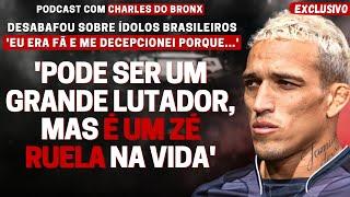 EXCLUSIVO! CHARLES DO BRONX REVELA DECEPÇÃO COM LUTADORES BRASILEIROS E EXPÕE BASTIDORES DA FAMA