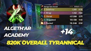 +14 Algeth'ar Academy Assassination rogue buffs! POV 820k overall The war within pre patch 11.0.2