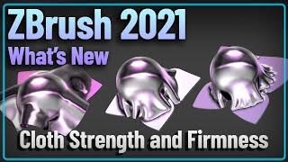 006 ZBrush 2021 Cloth Strength and Firmness