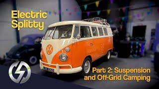 Daisy the Split Screen Camper Van Electric Conversion | P2: Suspension and Off-Grid Camping