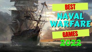 8 Best Naval Warfare Games 2022