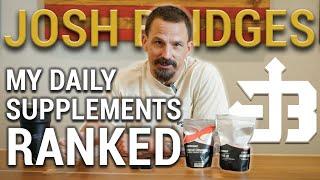 Josh Bridges TOP 6 Supplements You Should be Taking Plus 2 BONUS Ones You Don’t Want to Miss!