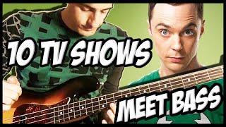 10 Famous TV Shows Meet Bass