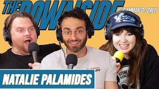 The Hillary Clinton Simulation with Natalie Palamides | The Downside with Gianmarco Soresi #210