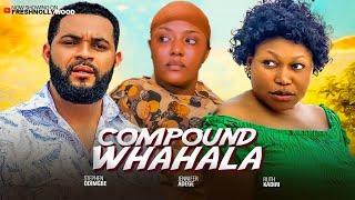 COMPOUND WHAHALA - RUTH KADIRI, STEPHEN ODIMGBE AND ADEGE JENNIFER - 2025 Latest Movie