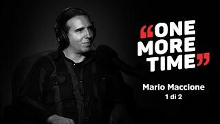 Mario Maccione, le Bestie di Satana (1 di 2) - One More Time