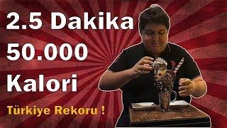 2.5 DAKİKADA 50.000 KALORİ YEMEK | (TÜRKİYE REKORU)