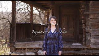 Naomi Nita - Rugaciunea este cheia / Official Video