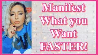 Speed Up Your Manifestation