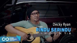 RINDU SERINDU RINDUNYA - SPOON COVER BY DECKY RYAN